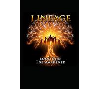 Lineage: The Awakened (The Lineage)