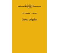 Linear Algebra: 2 (Handbook for Automatic Computation, 2)