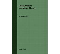 Linear Algebra and Matrix Theory