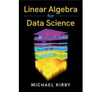 Linear Algebra for Data Science