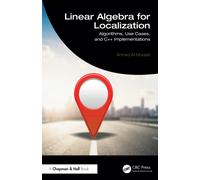 Linear Algebra for Localization : Algorithms, Use Cases, and C++ Implementations