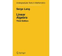Linear Algebra – Undergraduate Texts in Mathematics