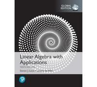 Linear Algebra with Applications – Global Edition – Pearson Education
