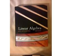 Linear Algebra with Applications: United States Edition