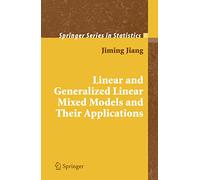 Linear and Generalized Linear Mixed Models and Their Applications (Springer Series in Statistics)