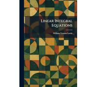Linear Integral Equations