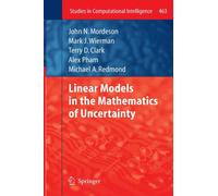 Linear Models in the Mathematics of Uncertainty