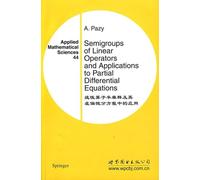Linear operator semisimple group and its Partial Differential Equations(Chinese Edition)
