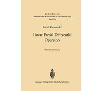 Linear Partial Differential Operators: 116 (Grundlehren der mathematischen Wissenschaften, 116)