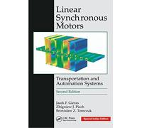 Linear Synchronous Motors: Transportation and Automation Systems, Second Edition