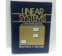 Linear Systems: A State Variable Approach with Numerical Implementation