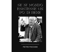 Lined Composition Notebook 9 x 6 inches 22.86 x 15.24 cm 96 pages: "Se Ni' Mondo Esistesse Un Po' Di Bene" Pietro Pacciani notebook poem