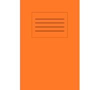 Lined Exercise Book: Medium-Ruled, approx. A5 format size, 80 pages, for School, High School, College Students - Glossy Orange Cover