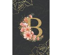 Lined Journal Letter B Monogram Journal Elegant Gray and Gold Lined Notebook with Letter B Cover Elegant Floral Monogram Diary Initial B Notebook Initial B Journal Ideal for Gifts and Personal Use