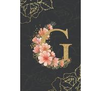 Lined Journal Letter G Monogram Journal Elegant Gray and Gold Lined Notebook with Letter G Cover Elegant Floral Monogram Diary Initial G Notebook Initial G Journal Ideal for Gifts and Personal Use
