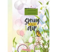 Lined Notebook: A cute spring themed journal notebook for everyday writing
