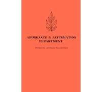 Lined Notebook "Abundance & Affirmation Department" - Write Into Limitless Possibilities: 160 Pages, 5.5” x 8.5”, Ruled Notebook, Healing, ... Miracles, Mindfulness, Self Love, Self Care