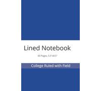 Lined Notebook, College Ruled with Field, 60 Pages, 5.5"x8.5",