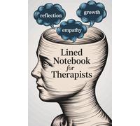 Lined Notebook for Therapists: A 6x9 inch journal for session notes and reflections