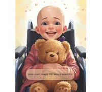 Lined Notebook with Red Margin - Motivation for Kids with Cancer: Your Light Makes the World Beautiful - Brave Girl with Teddy Bear