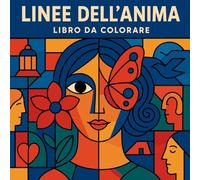Linee dell'Anima - Libro da colorare