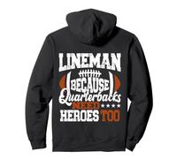 Lineman Because Quarterbacks Need heroes Too Funny Football Pullover Hoodie