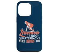 Linemen Because Quarterbacks Need Heroes Too Funny Football Case for iPhone 13 Pro