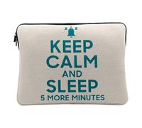 Linen Look Computer and Tablet Case - Keep Calm and Sleep 5 More Minutes Parody England Humour - 10 Inches Protective Laptop Sleeve Printed in France