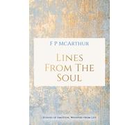 Lines from the Soul: Echoes of Emotion, Whispers from Life