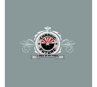 Lines In My Face by Chronic Future (2004-06-22)