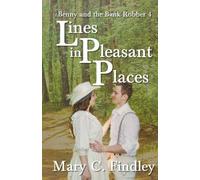 Lines in Pleasant Places: 4 (Benny and the Bank Robber)