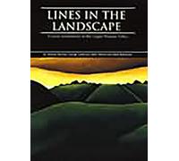 Lines in the Landscape: Cursus monuments in the Upper Thames Valley: 15 (Thames Valley Landscapes Monograph)