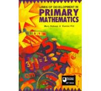 Lines of Development in Primary Maths by Mary Deboys (1980-01-10)