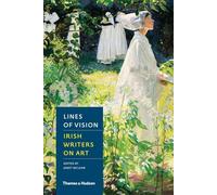 Lines of Vision: Irish Writers on Art