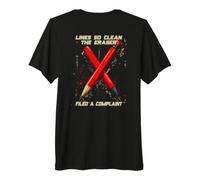 Lines SO Clean THE Eraser Filed A Complaint Premium T-Shirt