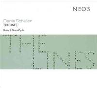 Lines:solos & Duets Cycle - Denis Schuler Compact Disc