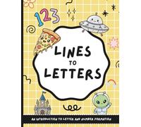 Lines To Letters Activity Book: A Fun Autism and ADHD Friendly Introduction To Drawing & Writing Skills