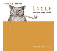 Ling Design Greetings Card - Happy Birthday Uncle - Another Year Older, Another Year Wiser