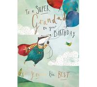 Ling Design Greetings Card - to a Super Grandad on Your Birthday - You're The Best