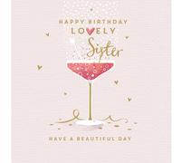 Ling Design Sister Birthday Card - 'Have a Beautiful Day' Cocktail Design - Embossed Foil Finish - Happy Birthday Card to a Lovely Sister - For Her