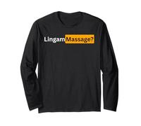 Lingam Massage? Long Sleeve T-Shirt