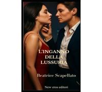 L'inganno della lussuria