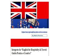 L'inglese in tasca : regole per parlare e scrivere con sicurezza: English for hospitality and travel
