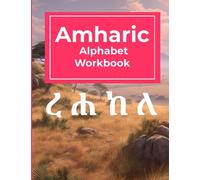 Lingobot Amharic Alphabet Workbook: Ethiopian Amharic Handwriting and Pronunciation Practice Notebook For Beginners, Easy Tracing Alphabet Book For Kids, Teens and Adults.