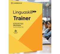 Linguaskill Trainer: Six Practice Tests with An, Archer, Archer, Hobbs, McGu.