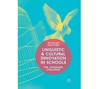 Linguistic and Cultural Innovation in Schools: The Languages Challenge
