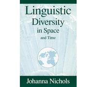 Linguistic Diversity in Space and Time