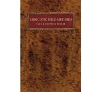 Linguistic Field Methods