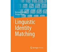 [(Linguistic Identity Matching)] [ By (author) Bertrand Lisbach, By (author) Victoria Meyer ] [June, 2013]