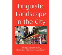 Linguistic Landscape in the City